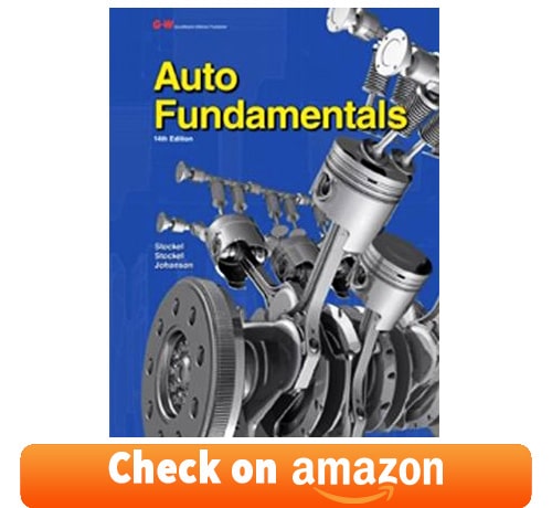 auto mechanic book: Auto Fundamentals by Chris Johanson, Martin T. Stockel, Martin W. Stockel