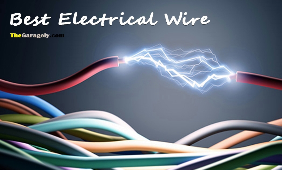 Best Electrical Wire