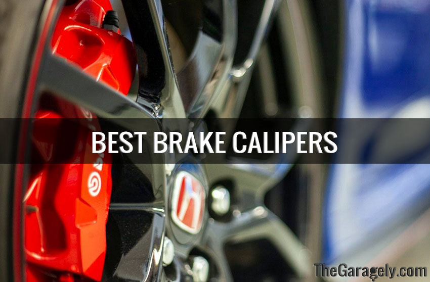 best brake calipers